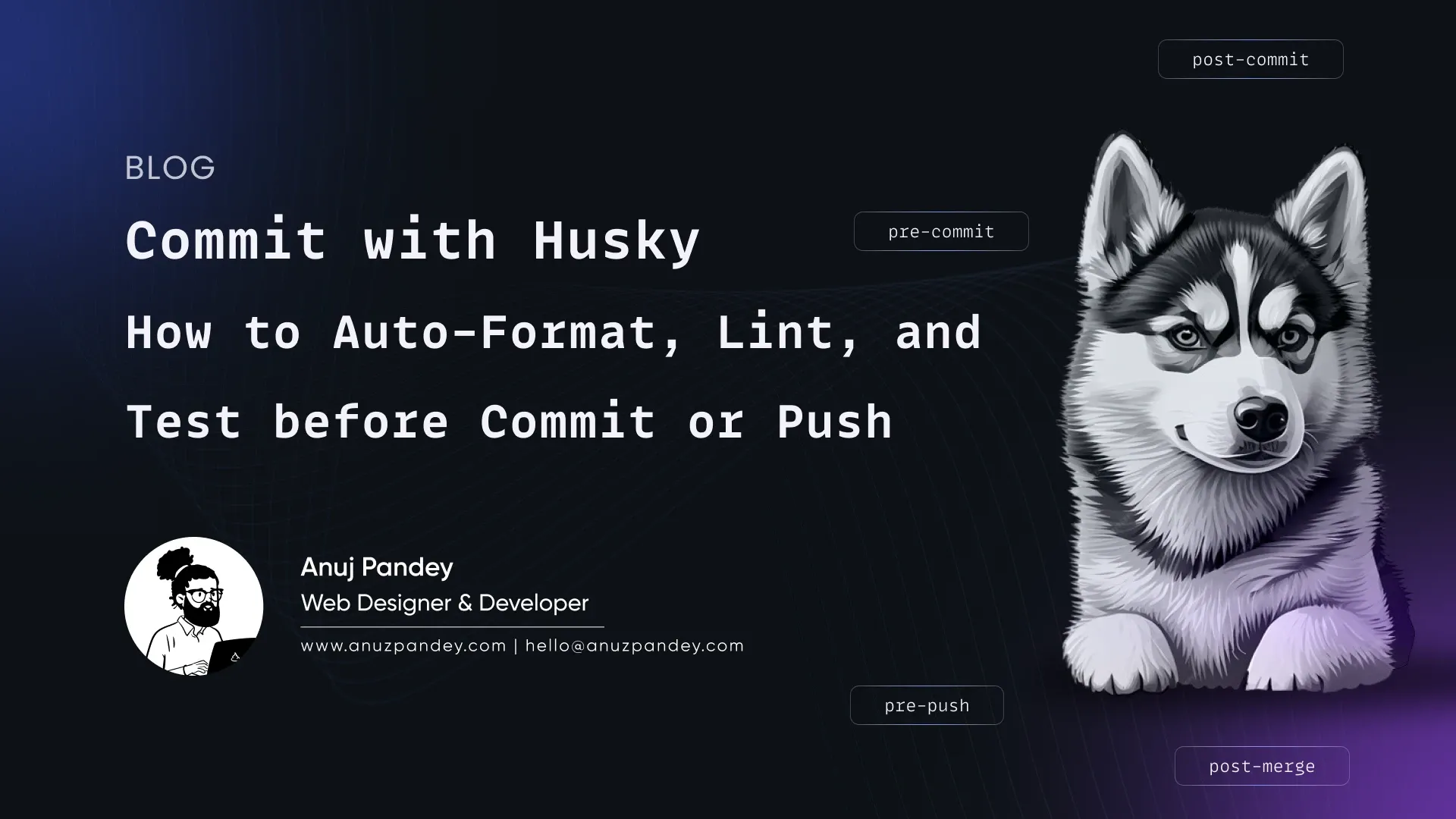 Commit with Husky: How to Auto-Format, Lint, and Test before Commit or Push