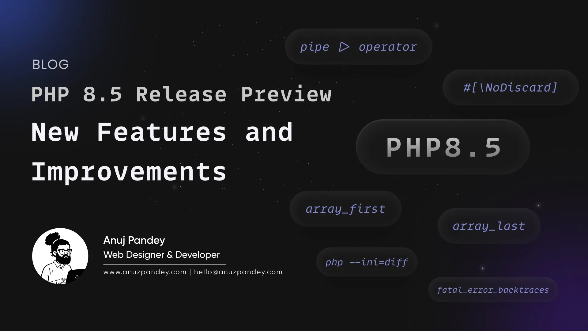 PHP 8.5 Release Preview: New Features and Improvements