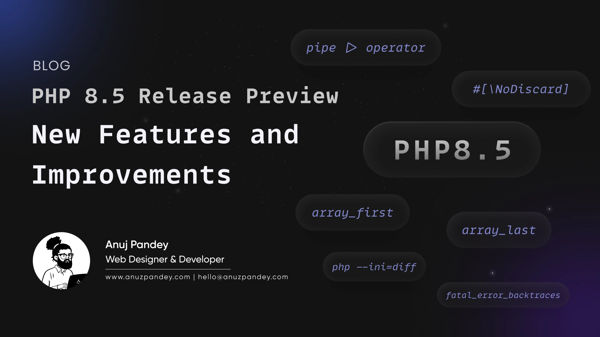 PHP 8.5 Release Preview: New Features and Improvements